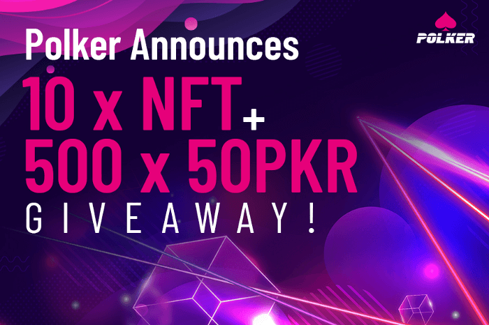 Polker 10 NFT Giveaway + 500 x 50 PKR Giveaway at Polycon 2021!